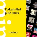 Luminary - Podcasts that push limits
