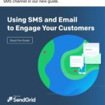 Sendgrid - Cloud-based customer communication platform