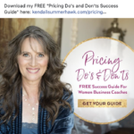 Kendall SummerHawk - Free Guide For Women Business Coaches