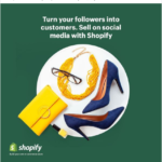 Shopify - One Platform to sell your Products