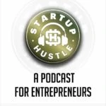 Startup Hustle - Podcast