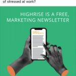 Highrise Newsletter - Newsletter